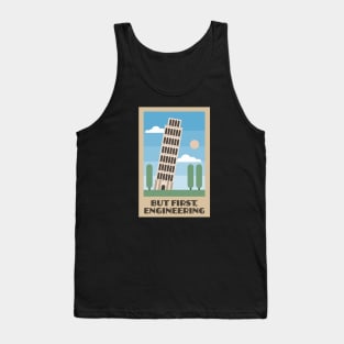 Leaning Tower of Pisa - But First, Engineering Tank Top